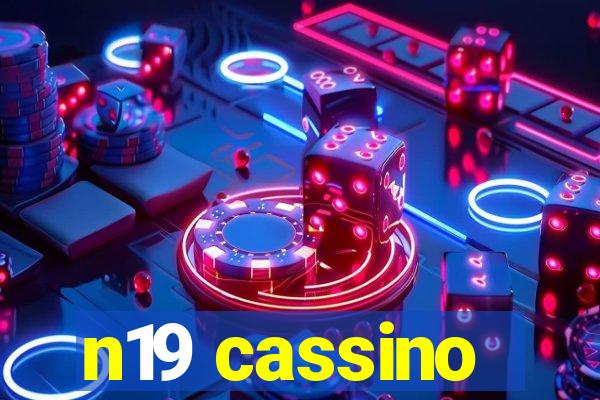 n19 cassino